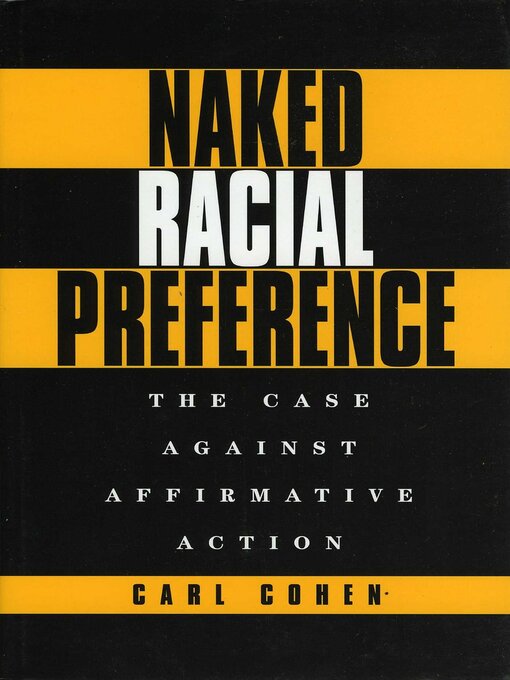 Upplýsingar um Naked Racial Preference eftir Carl Cohen - Biðlisti